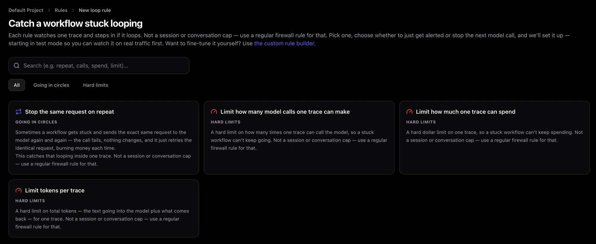 The loop rule picker: stop the same request on repeat, limit how many model calls one trace can make, limit how much one trace can spend, and limit tokens per trace